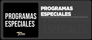 Programas Especiales