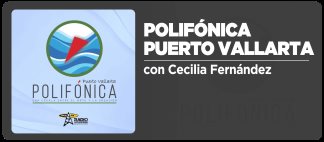Polif&oacute;nica Puerto Vallarta