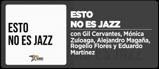 Esto no es Jazz, Colotl&aacute;n