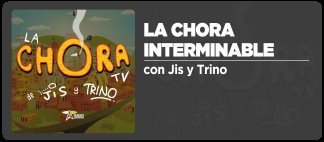 La Chora Interminable
