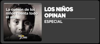 Los Ni&ntilde;os Opinan