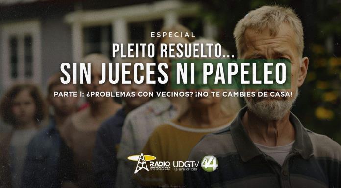 Pleito resuelto... Sin jueces ni papeleo Parte I: ¿Problemas con vecinos? ¡No te cambies de casa!