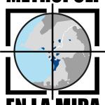 Metrópoli en la mira - 11 de mayo del 2026