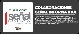 Se&ntilde;al Informativa Ciudad Guzm&aacute;n Colaboraciones