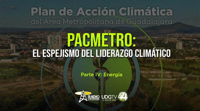 PACMetro: El espejismo del liderazgo climático Parte IV: Energía