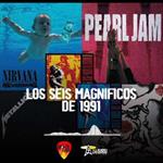 Rockologia - Ma. 25 Ago 2026 - LOS SEIS MAGNIFICOS DE 1991