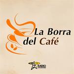 La Borra del Café - 31 de agosto del 2026