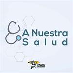 A Nuestra Salud - 31 de Agosto del 2026