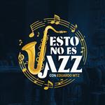 ESTO NO ES JAZZ 28-AGOSTO-2026