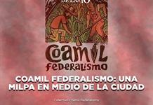 Coamil Federalismo: una Milpa en medio de la ciudad- El Expresso de las 10- Lu. 28 de septiembre 2026 Coamil Federalismo: una Milpa en medio de la ciudad- El Expresso de las 10- Lu. 28 de septiembre 2026