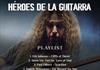 Rockologia - Ma. 29 Sep 2026 - HÉROES DE LA GUITARRA Rockologia - Ma. 29 Sep 2026 - HÉROES DE LA GUITARRA