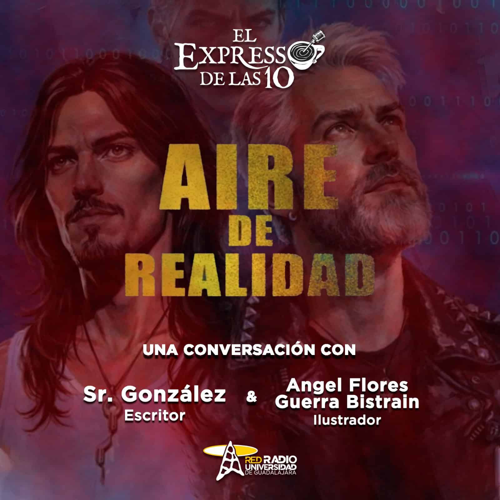 Aire de realidad. Novela gráfica - El Expresso de las 10 - Vi. 02 Octubre 2026