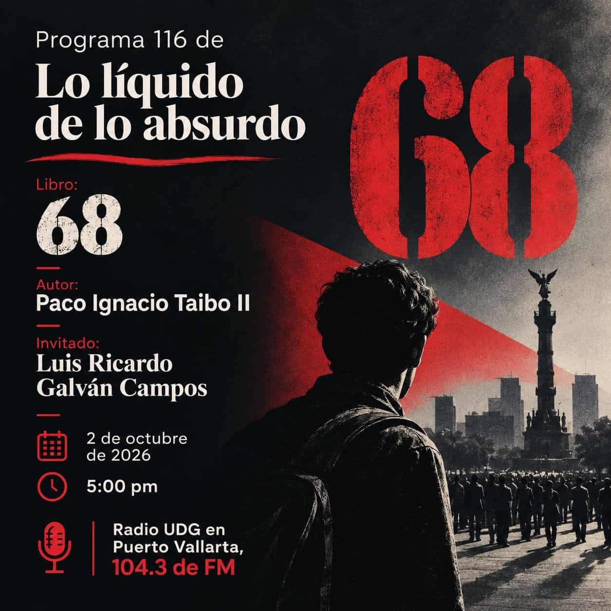 Lo liquido de lo absurdo - 02 de Octubre del 2026 - Libro: 68 Paco Ignacio Taibo II Lo liquido de lo absurdo - 02 de Octubre del 2026 - Libro: 68 Paco Ignacio Taibo II