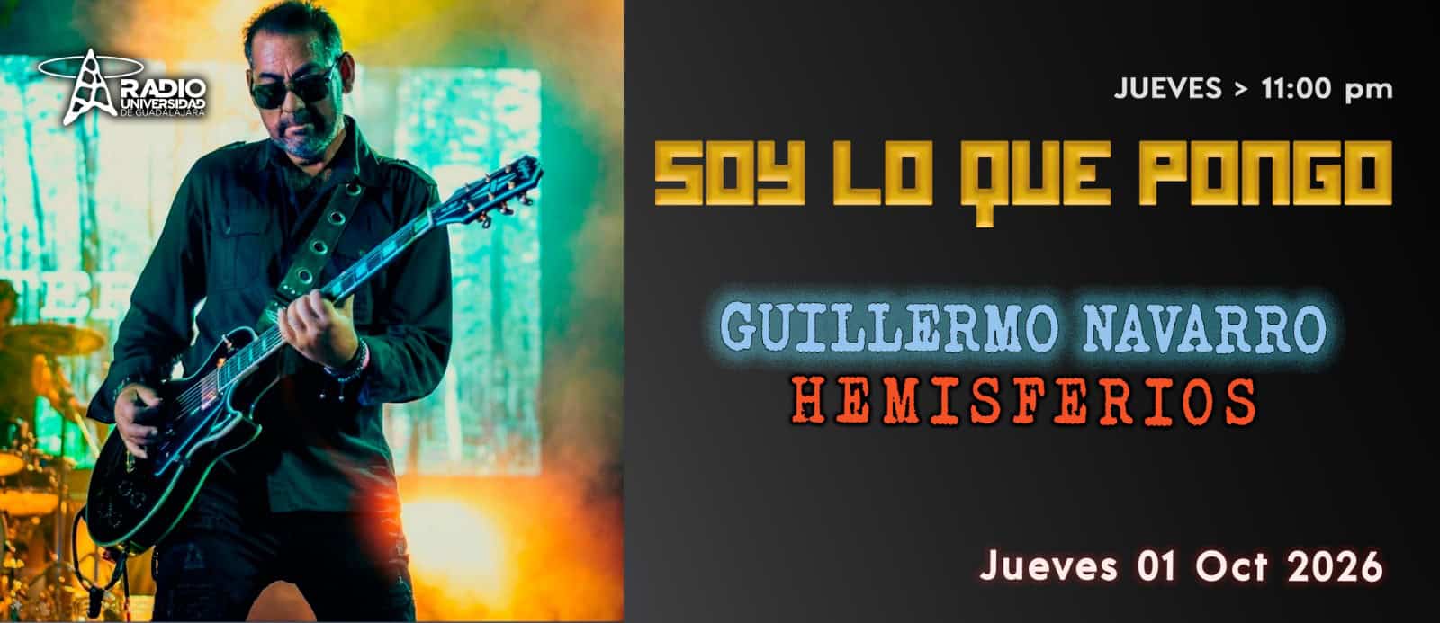 Soy lo que Pongo - Ju. 01 Oct 2026 - Guillermo Navarro Hemisferios