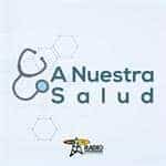 A Nuestra Salud - 05 de OCTUBRE del 2026 A Nuestra Salud - 05 de OCTUBRE del 2026