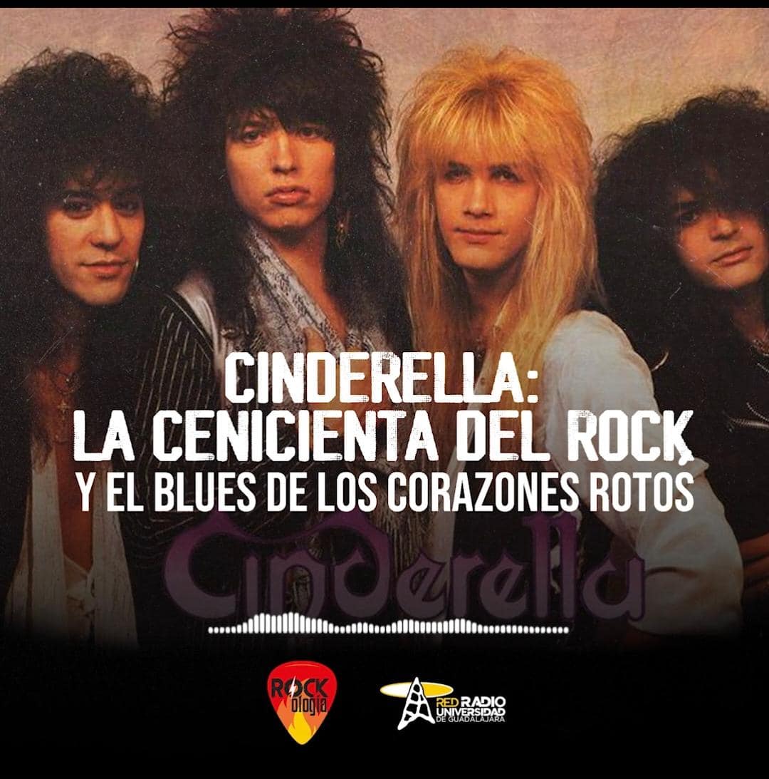Rockologia - Ma. 06 Oct 2026 - Cinderella : La cenicienta del rock Rockologia - Ma. 06 Oct 2026 - Cinderella : La cenicienta del rock
