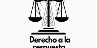 Derecho a la Respuesta - 07 de Octubre del 2026