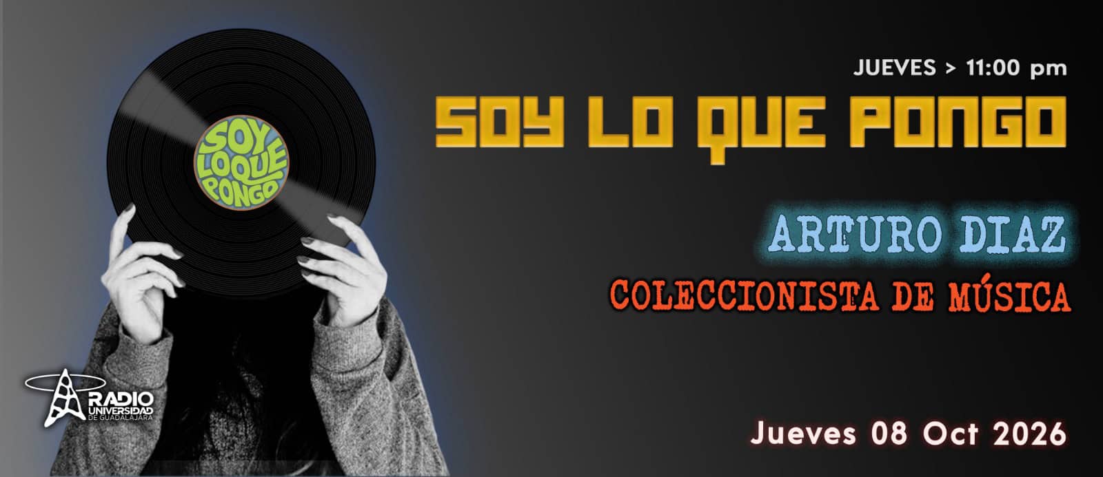 Soy lo que Pongo - Ju. 08 Oct 2026 Soy lo que Pongo - Ju. 08 Oct 2026