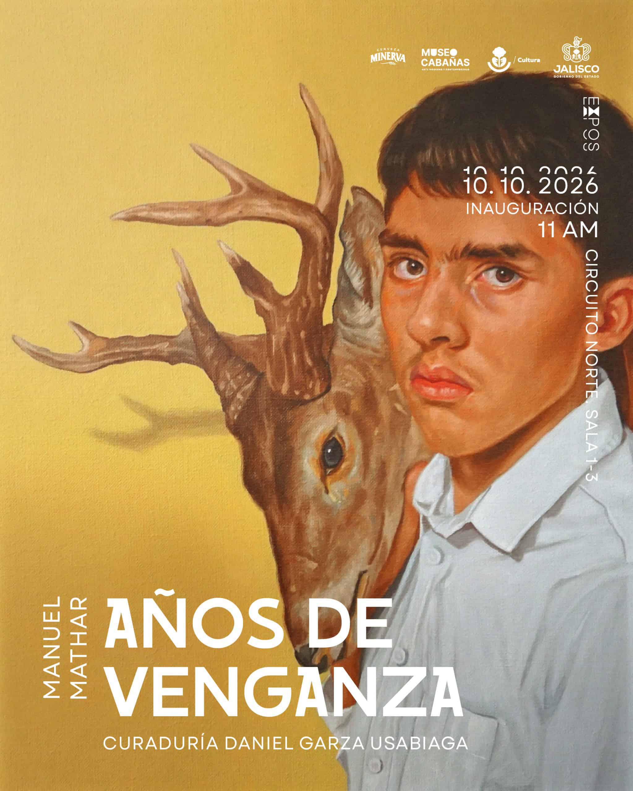 Manuel Mathar presentará “Años de venganza”, exposición de retratos y objetos en el Museo Cabañas Manuel Mathar presentará “Años de venganza”, exposición de retratos y objetos en el Museo Cabañas