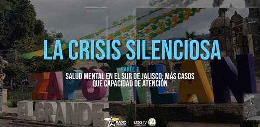 Salud mental en el Sur de Jalisco: más casos que capacidad de atención