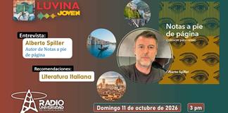 Alberto Spiller y Notas a pie de página. Literatura italiana. Luvina Joven Radio 11 octubre 2026 Alberto Spiller y Notas a pie de página. Literatura italiana. Luvina Joven Radio 11 octubre 2026