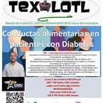 TEXOLOTL [CONDUCTAS EN DIABETES] 05-OCTUBRE-2026