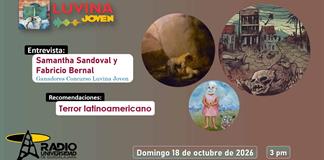 Terror latinoamericano. Ganadores Concurso Luvina Joven: Samantha Sandoval y Fabricio Bernal. Luvina Joven Radio 18 octubre 2026 Terror latinoamericano. Ganadores Concurso Luvina Joven: Samantha Sandoval y Fabricio Bernal. Luvina Joven Radio 18 octubre 2026