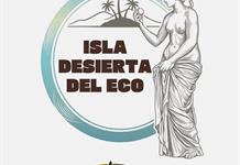 La Isla Desierta del Eco - 16 de OCTUBRE del 2026 La Isla Desierta del Eco - 16 de OCTUBRE del 2026