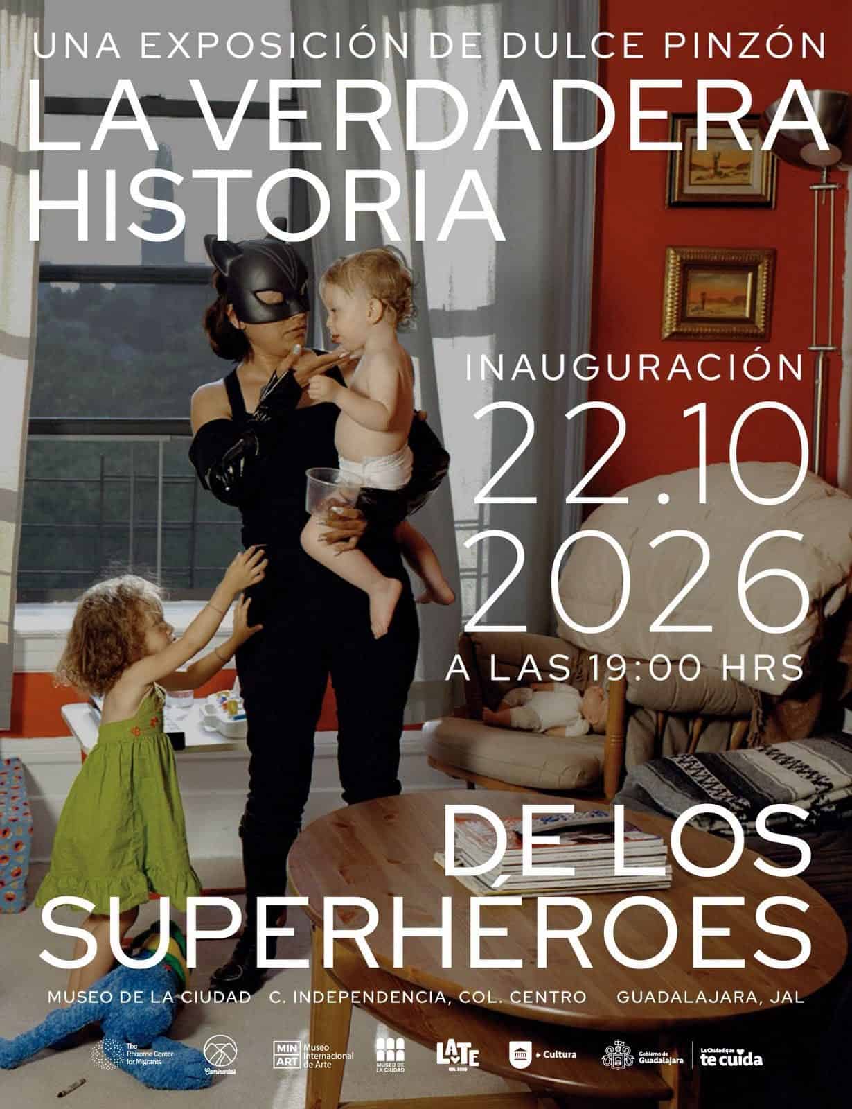 El Museo de la Ciudad exhibe a los migrantes como superhéroes de Dulce Pinzón El Museo de la Ciudad exhibe a los migrantes como superhéroes de Dulce Pinzón