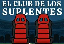 EP41 El club de los Suplentes – 24 de Octubre del 2026
