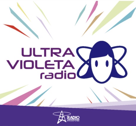 Ultra Violeta Radio - Vi. 04 Oct 2024 - Dra. Sonia Contera y #MargaritaSalas