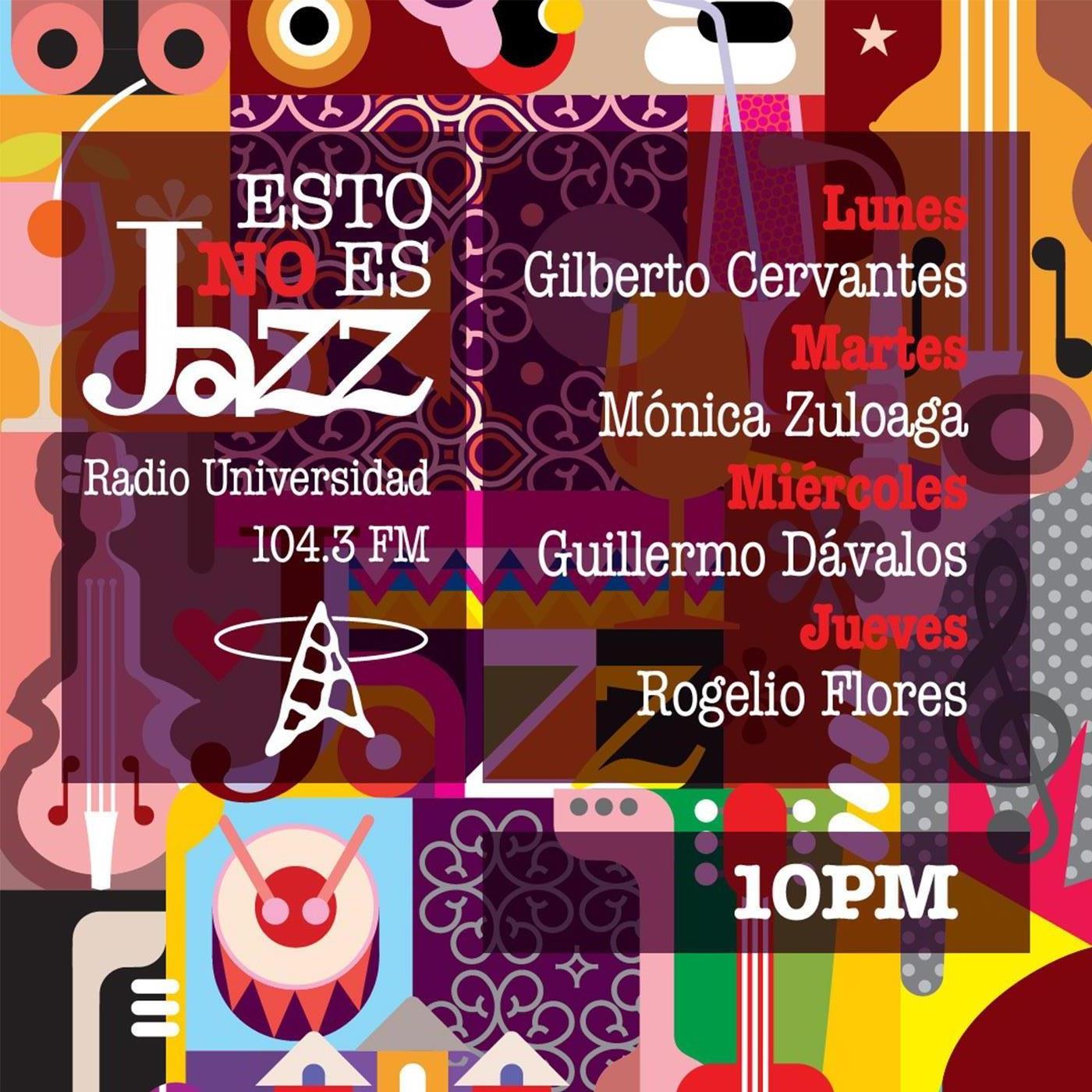 Esto no es Jazz - Ma. 29 Sep 2026 - Martes de Jazz