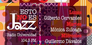 Esto no es Jazz - Ma.13 Oct 2026 - Martes de Jazz Esto no es Jazz - Ma.13 Oct 2026 - Martes de Jazz