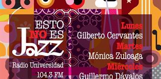 Esto no es Jazz - Mi. 21 Oct 2026 - Con Alejandro Maga&ntilde;a